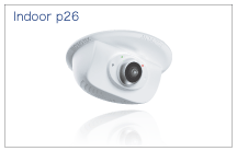 室内用ネットワークカメラ　Indoor Cameras p26